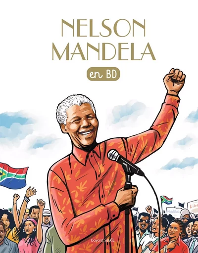 Nelson Mandela en BD - Sophie Pelloux-Prayer - BAYARD SOLEIL