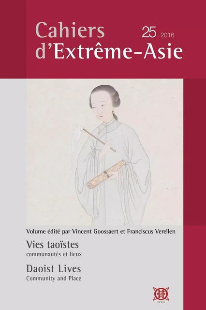 Cahiers d’Extreme-Asie n° 25 (2016) - Vincent Goossaert éd - EFEO