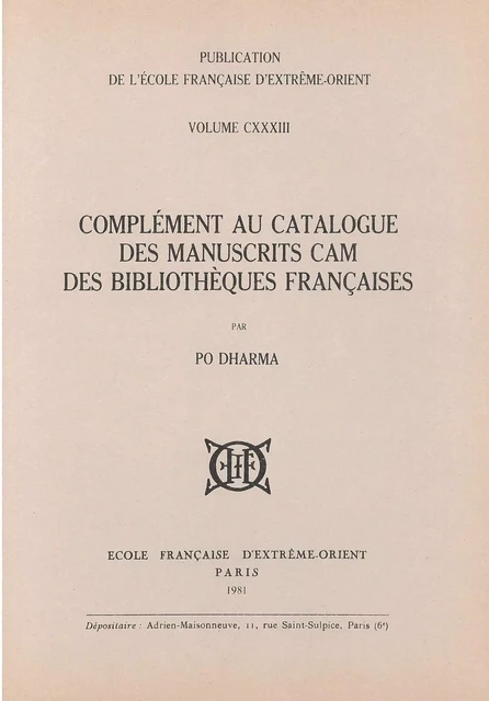 Complément au catalogue des manuscrits cam des bibliothèques françaises - DHARMA PO - EFEO