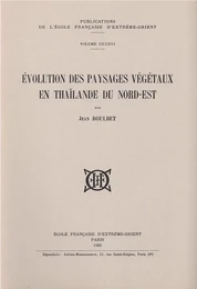 Evolution des paysages végétaux en Thaîlande du Nord-Est