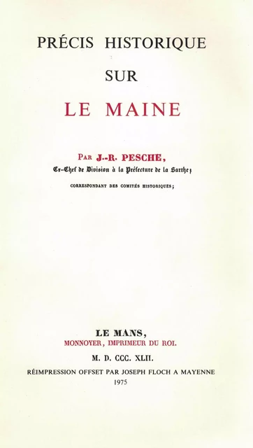 Précis historique sur le Maine - J.-R. Pesche - FLOCH