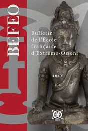 Bulletin de l'École française d'Extrême-Orient 104 (2018)