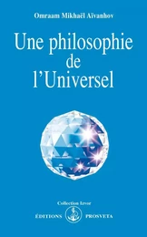 UNE PHILOSOPHIE DE L'UNIVERSEL