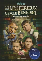 Le mystérieux cercle Bénédict, Tome 01