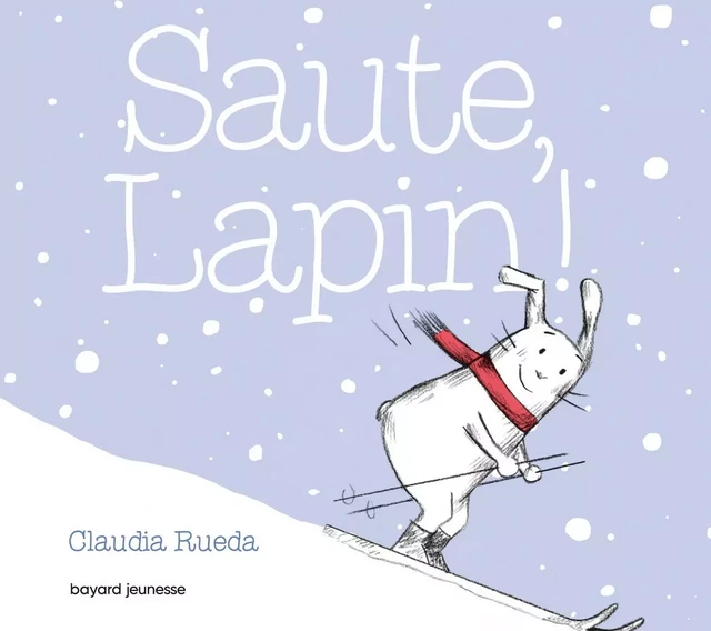 Saute, Lapin ! tout carton - Claudia Rueda - BAYARD JEUNESSE