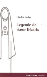 La légende de Soeur Béatrix