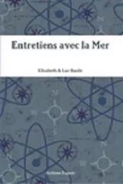 Entretiens avec la Mer