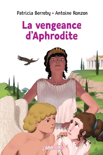 La vengeance d'Aphrodite - PATRICIA BERREBY - BAYARD JEUNESSE