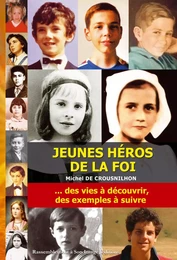 Jeunes héros de la foi - L106