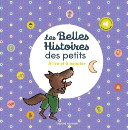 Les Belles Histoires des petits à lire et à écouter