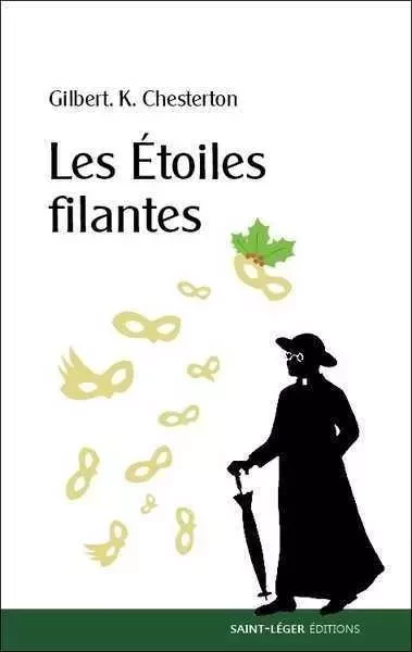 Les enquêtes du Père Brown - Les Etoiles filantes - Gilbert Keith Chesterton - SAINT LEGER