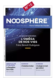 Noosphère 16 - L'oméga de nos vies