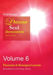 L'amour seul demeurera vol 6 - L385