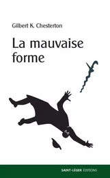 La mauvaise forme