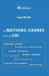 Les Notions-cadres dans la loi