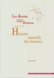 A. N. Duchesne's drawings for his Histoire naturelle des fraisiers