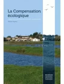 La compensation écologique - Baptiste Regnery - PSM