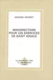 Mini directoire pour les exercices de saint Ignace