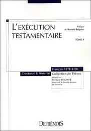 L'EXÉCUTION TESTAMENTAIRE