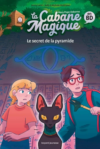 La Cabane magique Bande dessinée, Tome 03 - Mary Pope Osborne, Elisabeth JAMMES - BAYARD JEUNESSE