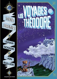 Le mont des brumes, Tome 01