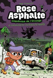 Rose Asphalte, Tome 02