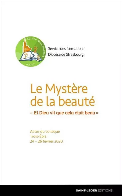 Le Mystère de la beauté -  Collectif - SAINT LEGER