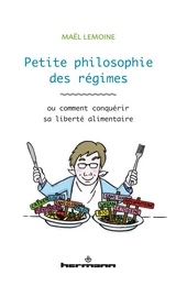 Petite philosophie des régimes