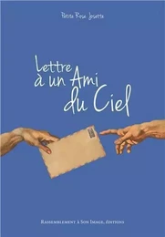 Lettre à un ami du ciel - L370