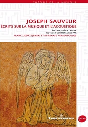 Joseph Sauveur : Écrits sur la musique et l'acoustique