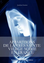 Apparitions de la très Sainte Vierge Marie en France - L119