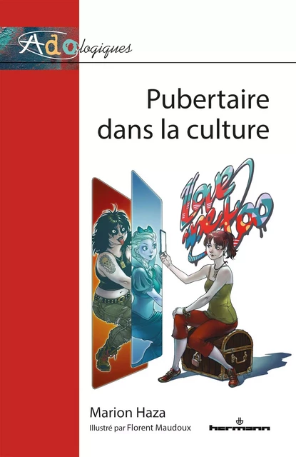 Pubertaire dans la culture - Marion Haza - HERMANN