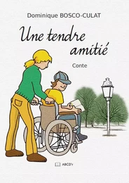 Une tendre amitié