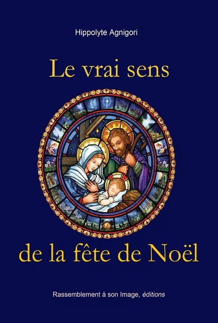 Le vrai sens de la fête de Noël - L118 - Hippolyte AGNIGORI - RA IMAGE