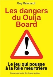 Les dangers du Ouija Board L460