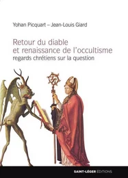 Retour du diable et renaissance de l'occultisme