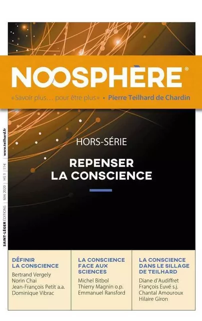 Noosphère Hors-série n°1 - Repenser la conscience -  Collectif - SAINT LEGER