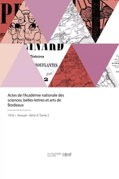 Actes de l'Académie nationale des sciences, belles-lettres et arts de Bordeaux