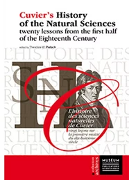 Cuvier's History of the Natural Sciences: twenty lessons from the first half of the Eighteenth Centu