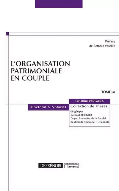 L'ORGANISATION PATRIMONIALE EN COUPLE - Orianne Vergara - DEFRENOIS