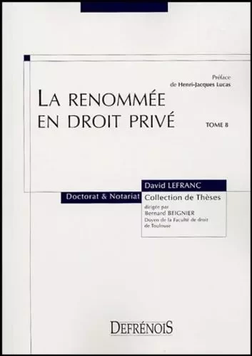 la renommée en droit privé -  Lefranc d. - DEFRENOIS