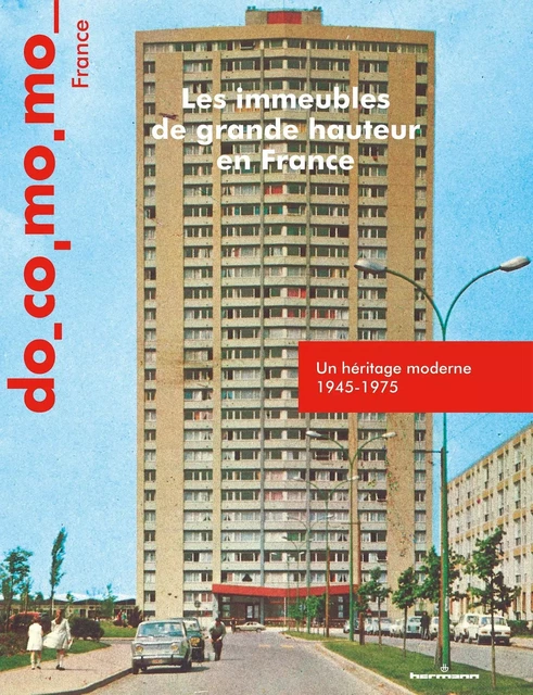 Les immeubles de grande hauteur en France -  - HERMANN