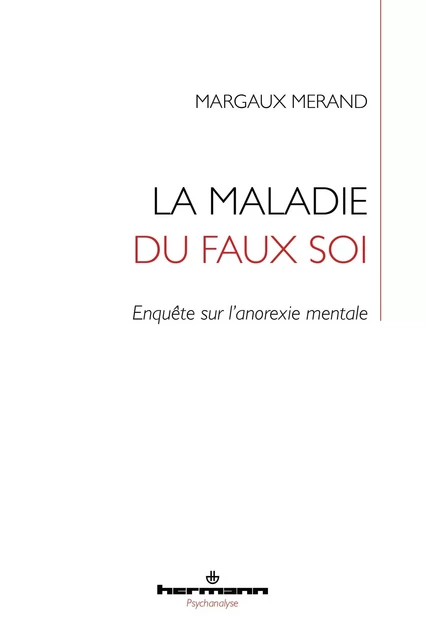 La maladie du faux soi - Margaux Merand - HERMANN