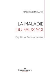 La maladie du faux soi