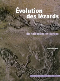 Évolution des lézards du Paléogène en Europe.