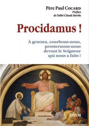 Procidamus!