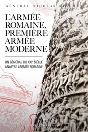 L'armée romaine, première armée moderne