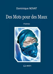 Des Mots pour des Maux