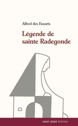 Légende de sainte Radegonde