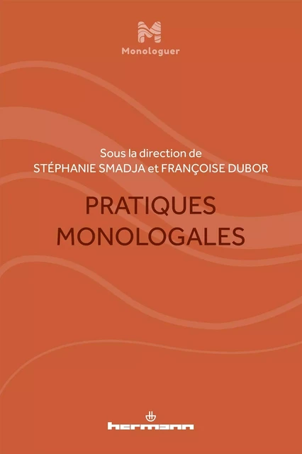 Pratiques monologales -  - HERMANN